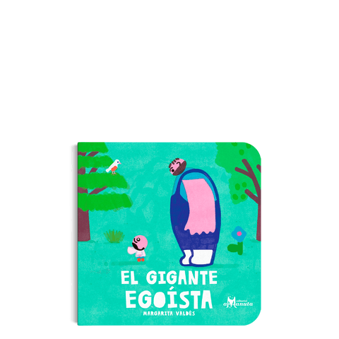 Libros Amanuta Libros de bebé El gigante egoísta 9789563643442